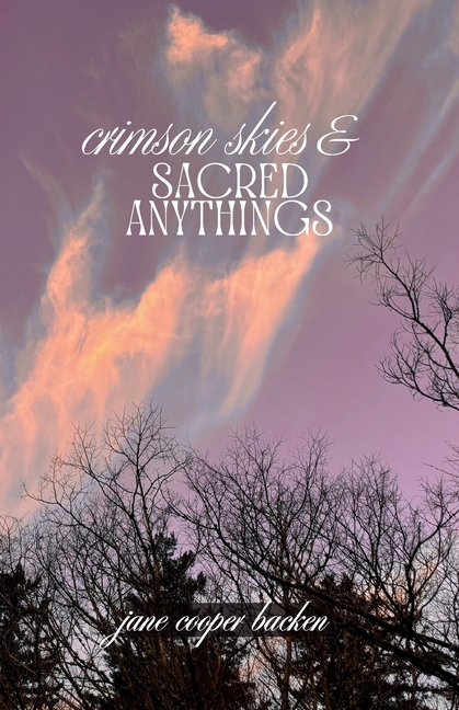 Crimson Skies and Sacred Anythings