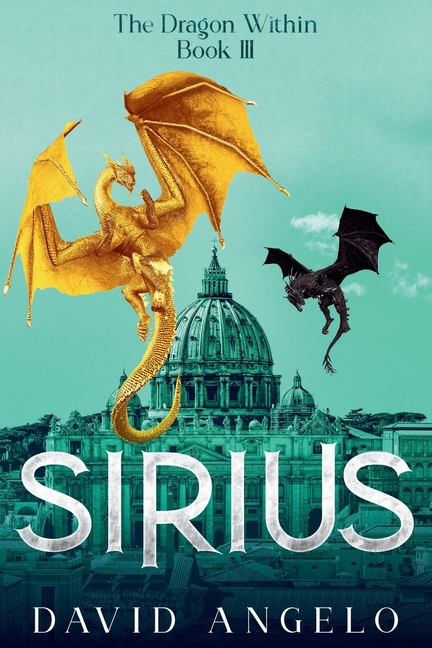 Sirius: The Dragon Within Book III
