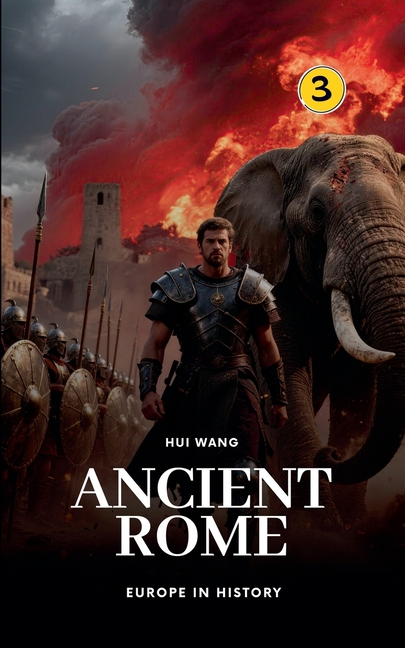 Ancient Rome: Europe in History