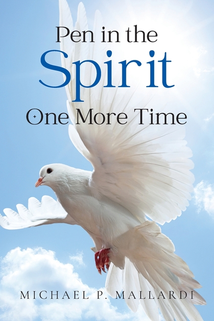 Pen in the Spirit One More Time