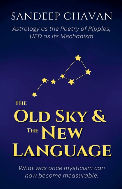 The Old Sky & the New Language