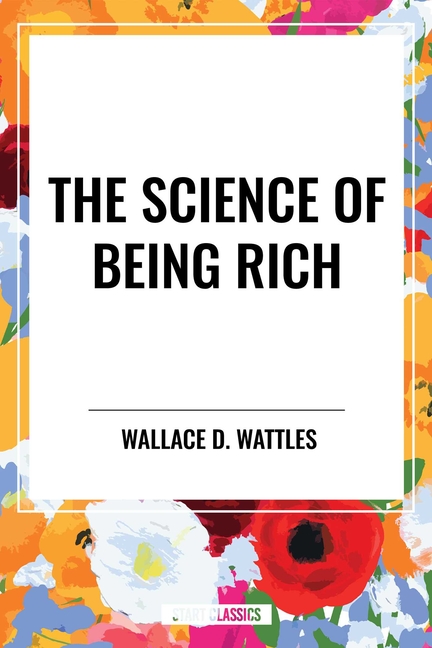 Science of Being Rich