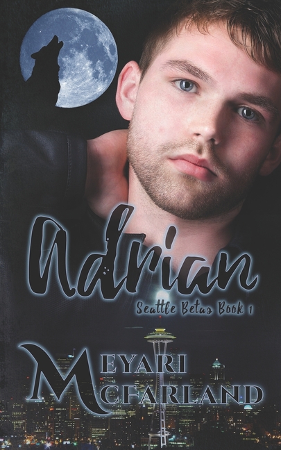 Adrian: Seattle Betas Book 1