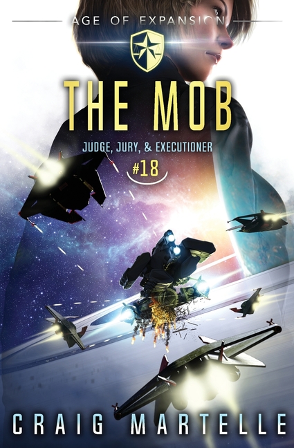 The Mob: Judge, Jury, & Executioner Book 18
