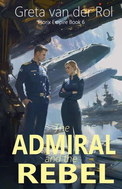The Admiral and the Rebel