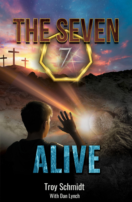 Seven: Alive (Book 7 in the Series)
