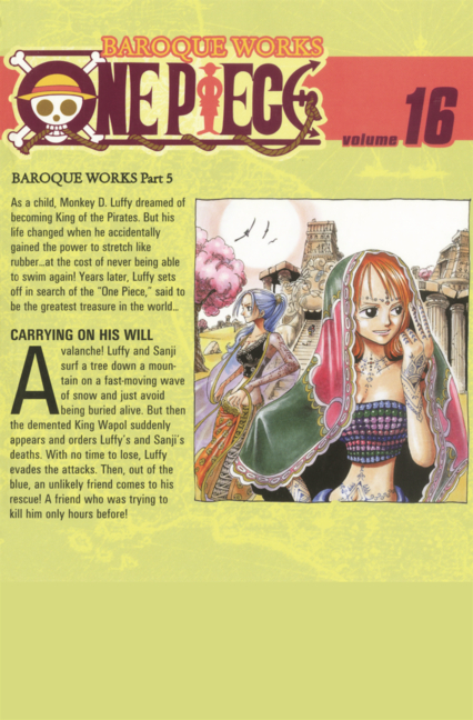 Carrying on His Will. (One Piece, Vol. 16)