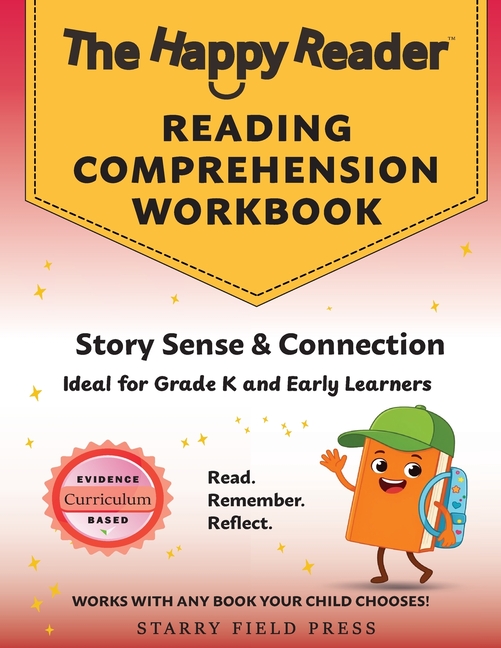 Reading Comprehension Workbook, Grade K: Story Sense & Connection