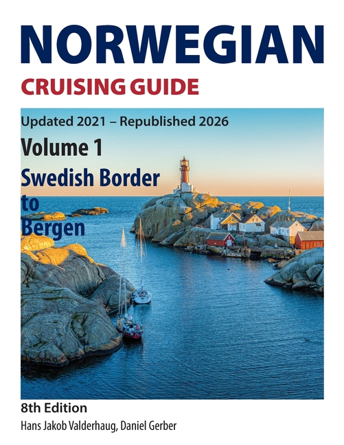 Norwegian Cruising Guide: Volume 1- Swedish Border to Bergen