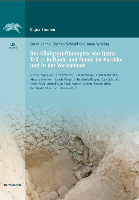 Der Konigsgruftkomplex Von Qatna: Teil 1: Befunde Und Fundverteilung Des Korridors Und Der Vorkammer