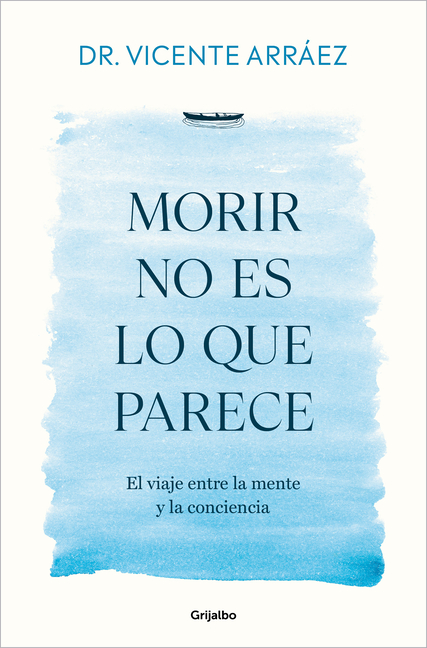 Morir No Es Lo Que Parece / Dying Is Not What It Seems