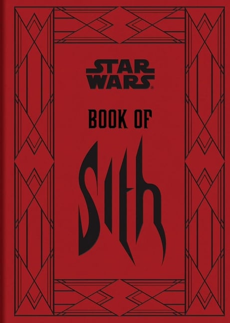 Star Wars Book of Sith (Reissue): Secrets from the Dark Side