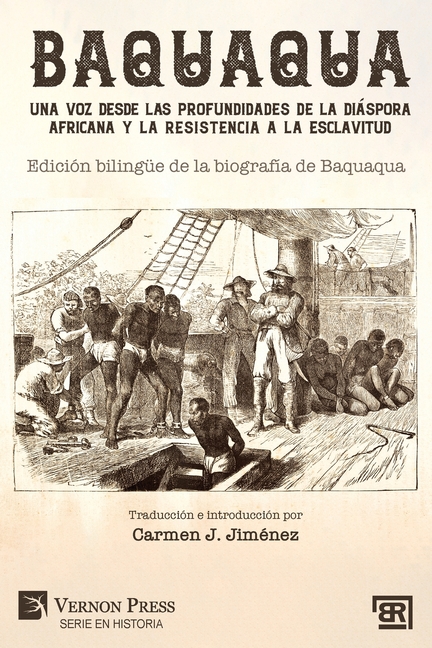 Baquaqua: Edición bilingüe de la biografía de Baquaqua