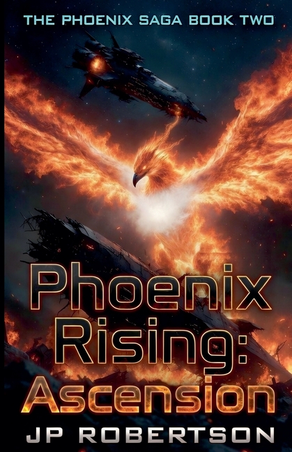 Phoenix Rising: Ascension