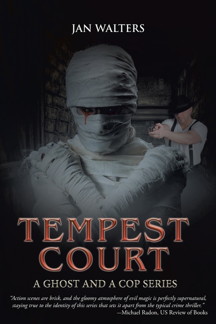 Tempest Court: A Ghost and a Cop Series