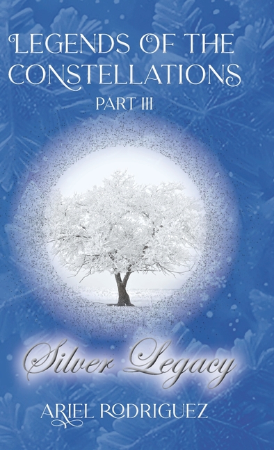 Legends of the Constellations Part III: Silver Legacy
