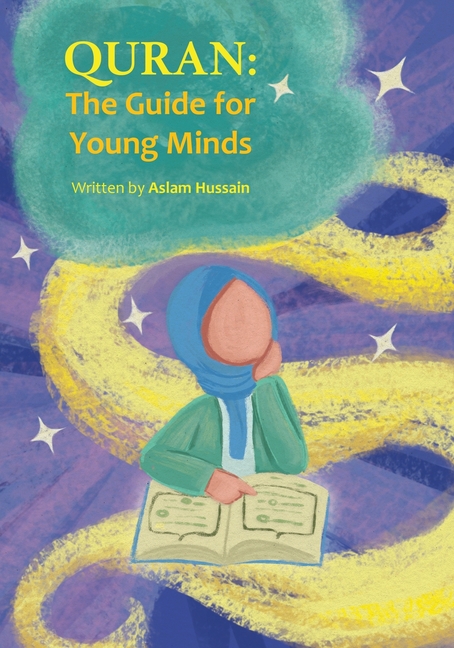 Quran: The Guide for Young Minds