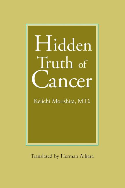 Hidden Truth of Cancer