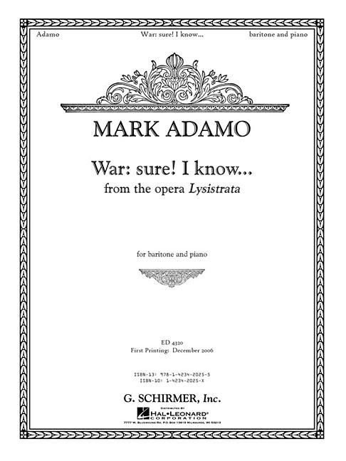 War: Sure. I Know... from the Opera Lysistrata: Baritone