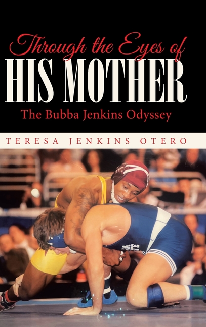 Through the Eyes of His Mother: The Bubba Jenkins Odyssey