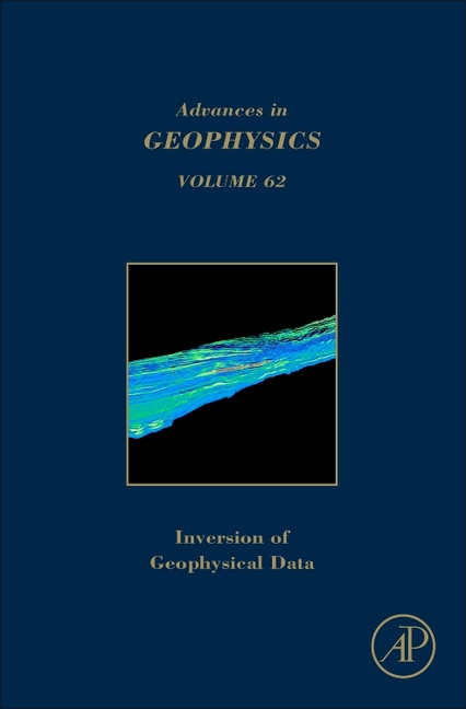 Inversion of Geophysical Data: Volume 62