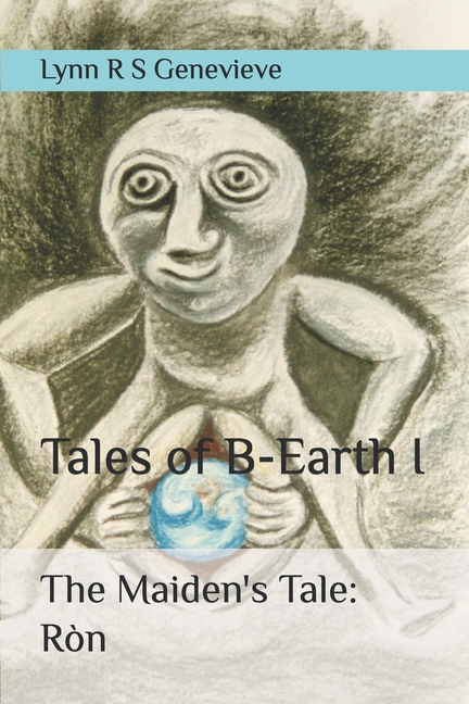 The Maiden's Tale: Ròn