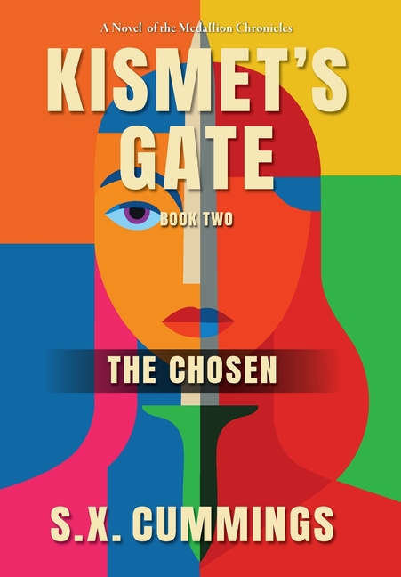 Kismet's Gate: The Chosen