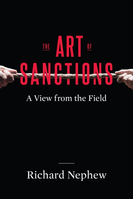 The Art of Sanctions: A View from the Field