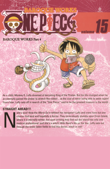 Straight Ahead!!! (One Piece, Vol. 15)