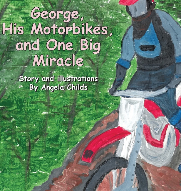 George, His Motorbikes, and One Big Miracle