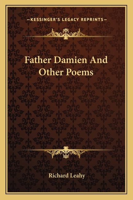 Father Damien And Other Poems