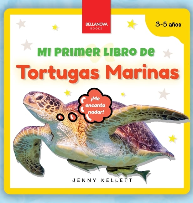 Mi Primer Libro de Tortugas Marinas: Curiosidades y actividades sobre tortugas marinas para niños 3-5 años