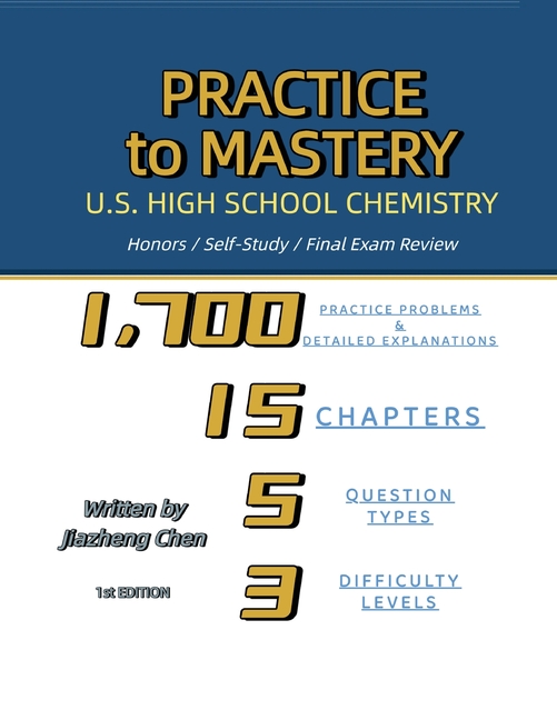 Practice to Mastery: U.S. High School Chemistry