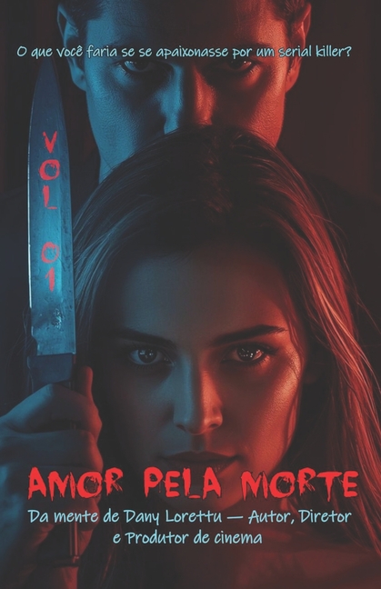 Amor pela morte: O que você faria se se apaixonasse por um serial killer?