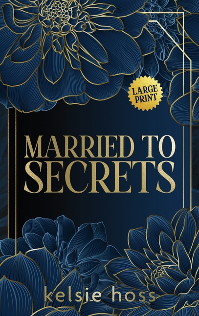 Married to Secrets: Large Print