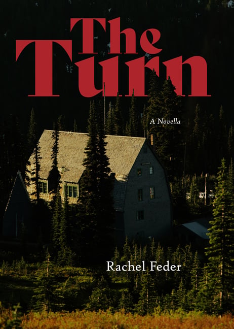 The Turn: A Novella
