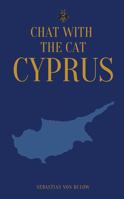 Chat With The Cat: A Year in Cyprus