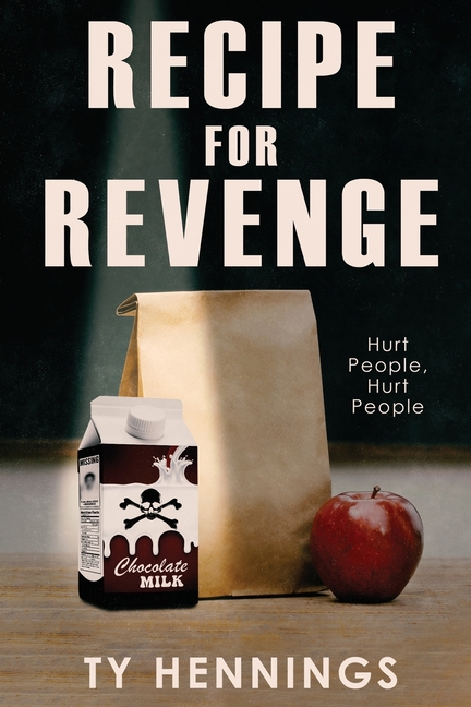 Recipe for Revenge