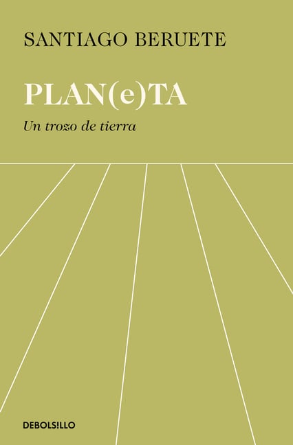 Planeta. Un Trozo de Tierra / Planet. a Piece of Land