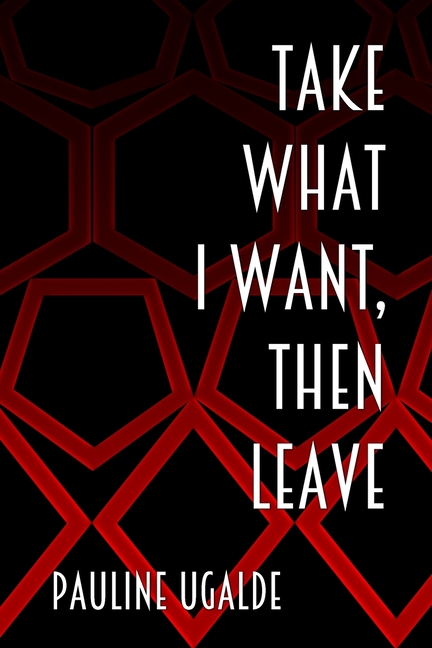 Take What I Want, Then Leave