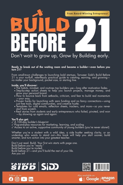 Build Before 21: Don't wait to grow up, Grow by Building early.