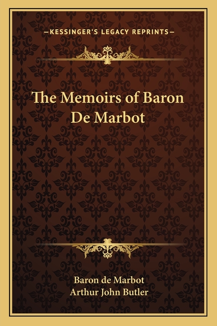 The Memoirs of Baron De Marbot