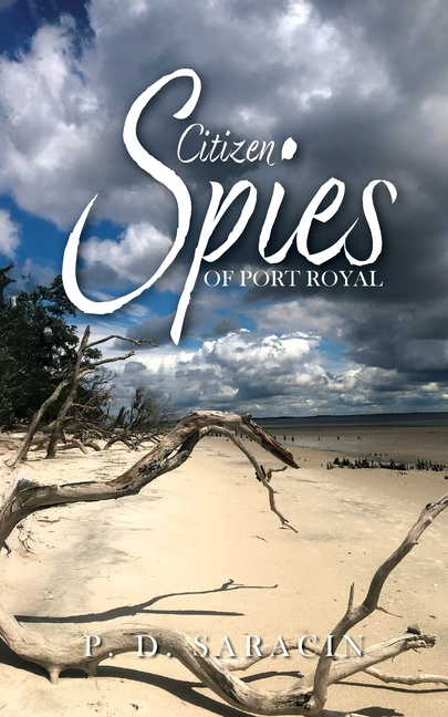 Citizen Spies of Port Royal