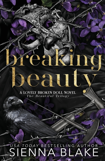 Breaking Beauty: A Gothic Dark Romance