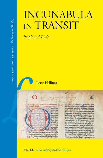 Incunabula in Transit: People and Trade