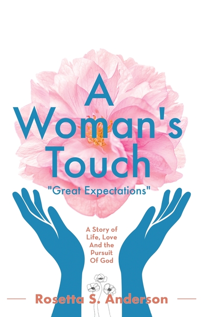 A Woman's Touch: Great Expectation