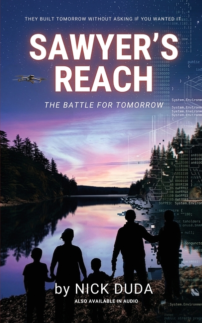 Sawyer's Reach: The Battle for Tomorrow