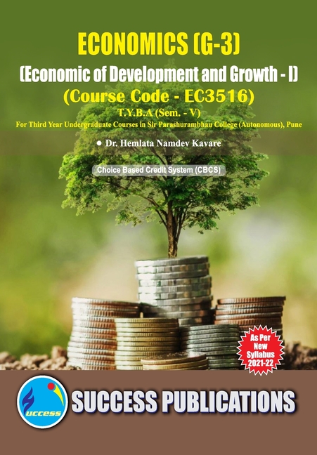 Economics of Development and Growth - I(T.Y.B.A, S.P. College, Sem.-V)