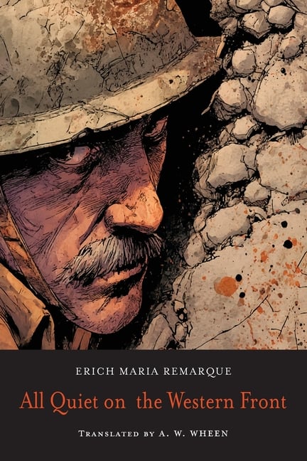 All Quiet on the Western Front--Student Edition