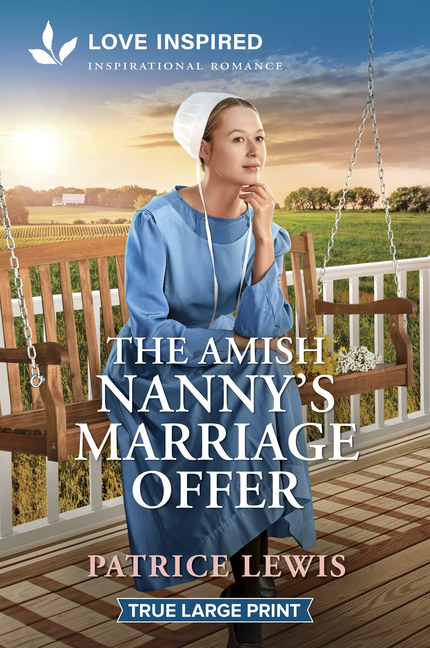 The Amish Nanny's Marriage Offer: An Uplifting Inspirational Romance
